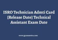 ISRO Technician Admit Card Exam Date
