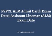 PSPCL ALM Admit Card Exam Date
